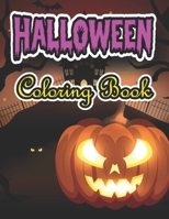 Halloween Coloring Book: New and Expanded Edition, 50 Unique Designs, Jack-o-Lanterns, Witches, Haunted Houses, and More B09D5YYPXF Book Cover