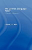 The German Language Today 0415104394 Book Cover