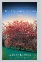 It's Beginning to Hurt 0374299021 Book Cover