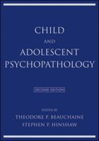 Child and Adolescent Psychopathology 0470007443 Book Cover