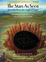 Stars as Seen from this Particular Angle of Night (Bakka Collection) 0889952809 Book Cover