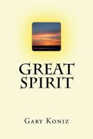 Great Spirit 1724508717 Book Cover