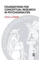 Foundations for Conceptual Research in Psychoanalysis. 036710511X Book Cover