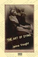 The Art of Dying 1534894993 Book Cover