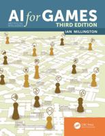 Artificial Intelligence for Games (The Morgan Kaufmann Series in Interactive 3D Technology) 0124977820 Book Cover