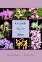 Orchids to Know and Grow 081303065X Book Cover