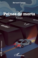 PEINES DE MORTS (Rue Des Écoles) (French Edition) 2140203615 Book Cover