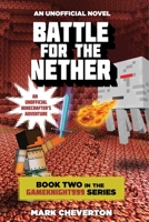 Battle for the Nether 1632207125 Book Cover