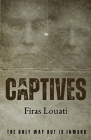 Captives B0GKPBMS2J Book Cover