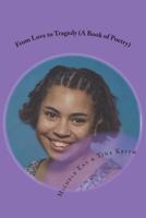 From Love to Tragedy: 1719494215 Book Cover