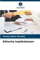 Ethische Implikationen (German Edition) 6206559467 Book Cover