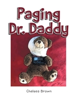 Paging Dr. Daddy 168498890X Book Cover
