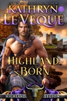 Highland Born (Highland Legion) B0CPVLHWCL Book Cover