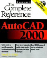 AutoCAD 2000: The Complete Reference 0072122412 Book Cover