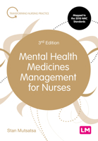 Mental Health Medicines Management for Nurses 1526473607 Book Cover