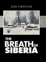 The Breath of Siberia 1543456030 Book Cover