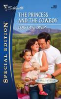 The Princess and the Cowboy 0373248652 Book Cover