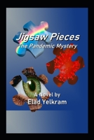 Jigsaw Pieces: The Pandemic Mystery B08KWHXKKN Book Cover
