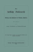 Eine Forstliche Studienreise Im Gebirge Und Flachland Der Provinz Schlesien 3642494498 Book Cover