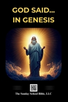 God said...in the Book of Genesis B0FCSQCTXV Book Cover