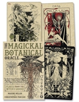 The Magickal Botanical Oracle: Plants from the Witch's Garden 0738774073 Book Cover