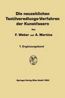 Die Neuzeitlichen Textilveredlungs-Verfahren Der Kunstfasern 3662240211 Book Cover