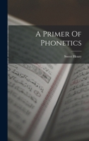 A Primer Of Phonetics 1016027850 Book Cover