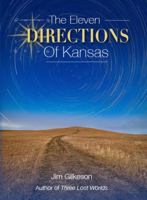 The Eleven Directions of Kansas 1892193027 Book Cover
