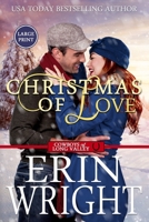 Christmas of Love: A Western Romance Novel 1950570088 Book Cover