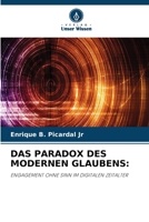 Das Paradox Des Modernen Glaubens (German Edition) 6209917305 Book Cover