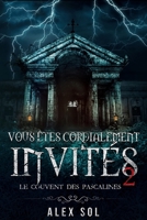 Vous êtes cordialement invités 2 (French Edition) B0CS2SW8C2 Book Cover
