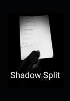 Shadow Split 1652205241 Book Cover