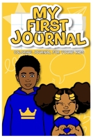 My First Journal: Coloring Journal For Young Kids 1387826050 Book Cover
