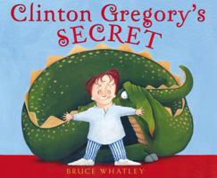 Clinton Gregory's Secret 0810993643 Book Cover