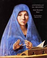 Antonello da Messina: Sicily's Renaissance Master (Metropolitan Museum of Art Publications) 0300116489 Book Cover