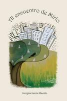 Al Encuentro de Mirlo: Doce Cuentos Para Descubrir El Mundo. 1545311722 Book Cover