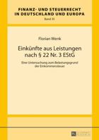 Einkuenfte Aus Leistungen Nach § 22 Nr. 3 Estg: Eine Untersuchung Zum Belastungsgrund Der Einkommensteuer 3631714777 Book Cover