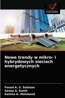 Nowe trendy w mikro- i hybrydowych sieciach energetycznych 620367494X Book Cover