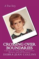 Crossing Over Boundaries 1484038320 Book Cover