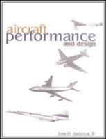 Aircraft Performance & Design 0071160108 Book Cover