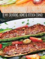 Mes Cr�ations: Maison & Coin Cuisine 1524608335 Book Cover