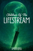 Children Of The Lifestream B0GGJN4R76 Book Cover