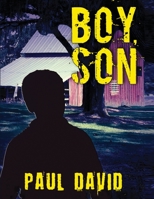 Boy, Son 1915662923 Book Cover