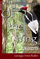 The Ivory-billed Obsession 0982034229 Book Cover