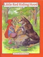Little Red Riding Hood: Told in Signed English (Signed English Series) 0930323637 Book Cover