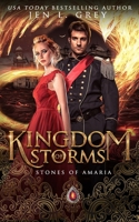 Kingdom of Storms: The Lifetime Academy (Stones of Amaria) 1707952353 Book Cover