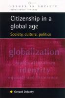 Citizenship in a Global Age 0335204899 Book Cover