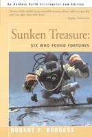 Sunken Treasure: Six Who Found Fortunes 0396088481 Book Cover