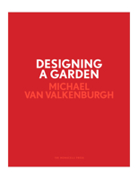 Designing a Garden: Monk's Garden at the Isabella Stewart Gardner Museum 1580935524 Book Cover