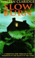 Slow Burn 0747244952 Book Cover